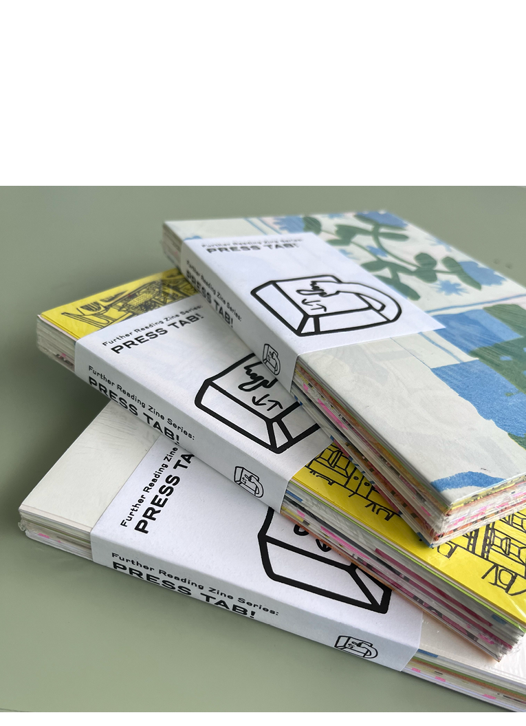 Further Reading Zine Series: PRESS TAB!