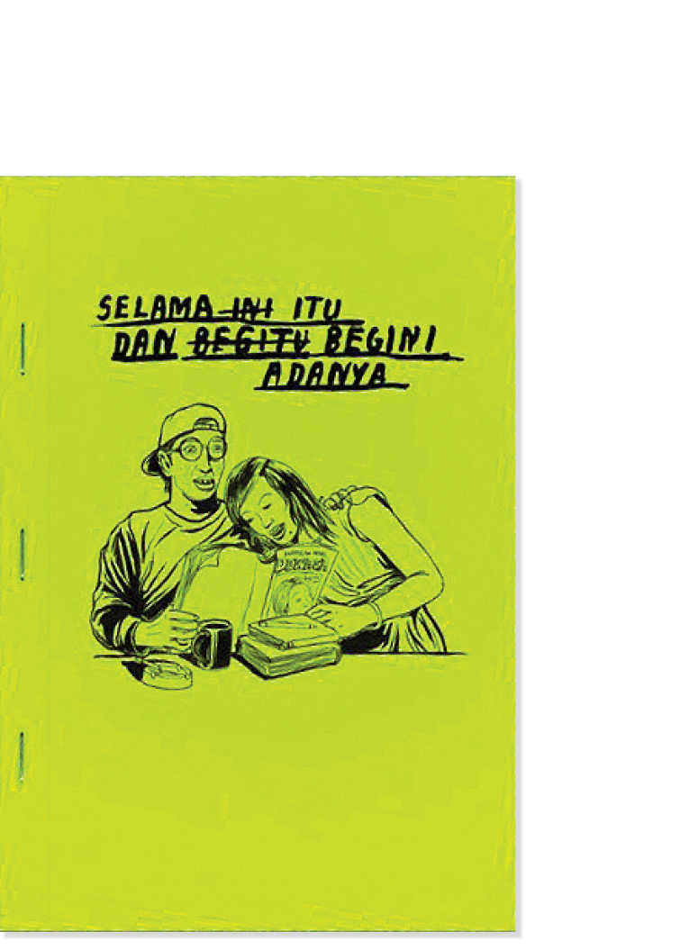 Selama Itu dan Begini Adanya