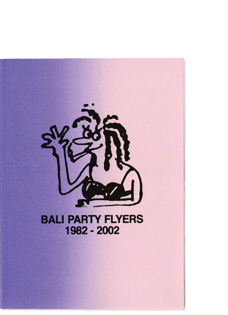 Bali Party Flyers 1982-2002