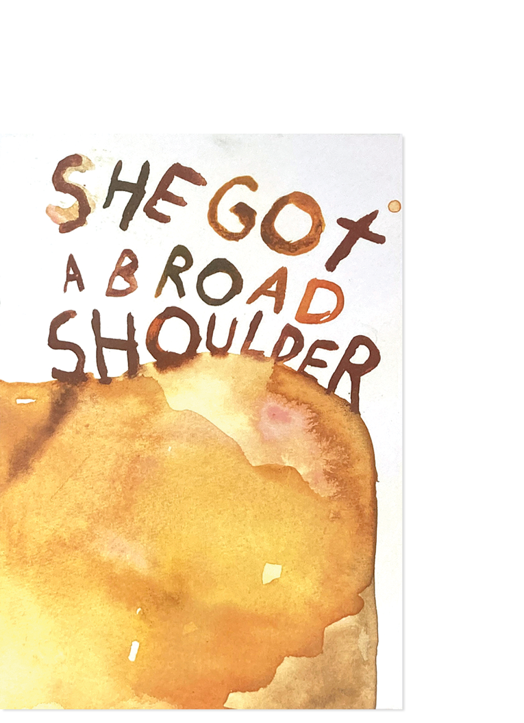 She Got a Broad Shoulder