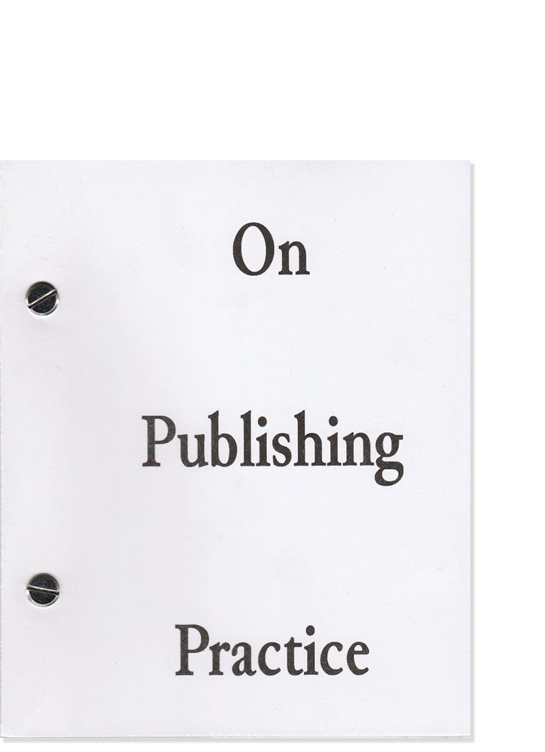 On Publishing Practice